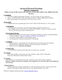 Advanced Placement Psychology Summer Assignment Failure to Turn in This Report on the First Day of Class Will Result in Your Withdrawal from the Class