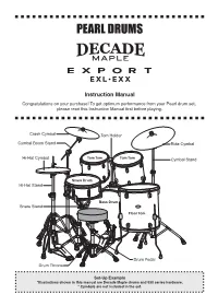 Drums Set up Manual for Decade Maple & Export EXL