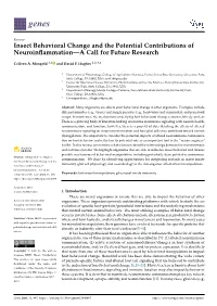 Insect Behavioral Change and the Potential Contributions of Neuroinﬂammation—A Call for Future Research
