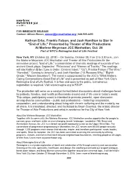 Kathryn Erbe, Frankie Faison, and Josh Hamilton to Star in “End of Life,” Presented by Theater of War Productions at Marlene Meyerson JCC Manhattan, Oct