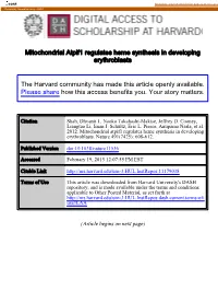 Mitochondrial Atpif1 Regulates Heme Synthesis in Developing Erythroblasts