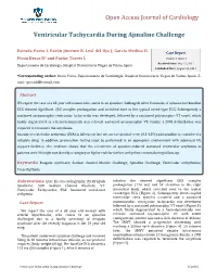Open Access Journal of Cardiology Ventricular Tachycardia During Ajmaline Challenge