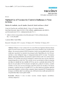 Optimal Use of Vaccines for Control of Influenza a Virus in Swine