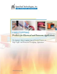 Products for Electrical and Datacom Applications FIRESTOPPING