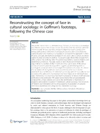 Reconstructing the Concept of Face in Cultural Sociology: in Goffman's Footsteps, Following the Chinese Case