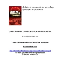 Uprooting Terrorism Everywhere