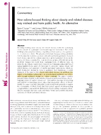Calories Should Be a Principal Concern and Target for Intervention