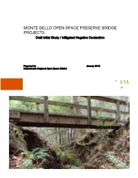 MONTE BELLO OPEN SPACE PRESERVE BRIDGE PROJECTS Draft Initial Study / Mitigated Negative Declaration