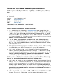 Delivery and Regulation of the New Payments Architecture LINK’S Response to the Payment Systems Regulator’S Consultation Paper, February 2021