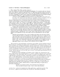 Lecture 3.2: the Phaedo: Myth and Metaphysics Rorty UCSC 1. Who Is