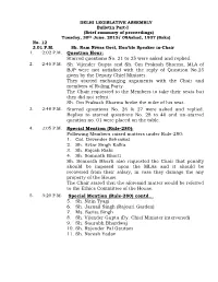 Starred Questions No. 21 to 25 Were Asked and Replied. 2:45 PM Sh. Vijender Gupta and Sh. Om Prakash