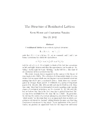 The Structure of Residuated Lattices