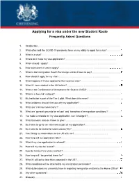 Applying for a Visa Under the New Student Route Frequently Asked Questions