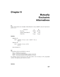 Chapter 9 Mutually Exclusive Alternatives
