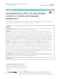 Investigating the Effects of Copy Number Variants on Reading and Language Performance Alessandro Gialluisi1,2, Alessia Visconti3, Erik G