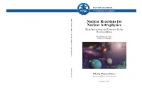 Nuclear Reactions for Nuclear Astrophysics Weak Interactions and Fission in Stellar Nucleosynthesis