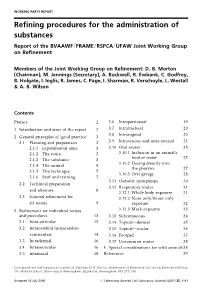 Refi Ning Procedures for the Administration of Substances
