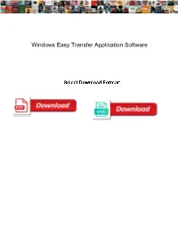 Windows Easy Transfer Application Software