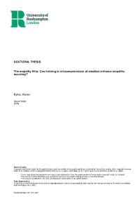 DOCTORAL THESIS the Empathy Fillip: Can Training in Microexpressions of Emotion Enhance Empathic Accuracy? Eyles, Kieren