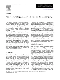 Nanotechnology, Nanomedicine and Nanosurgery
