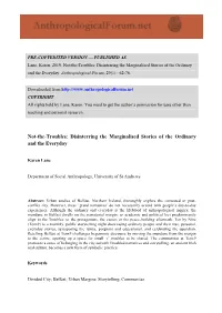 Not-The-Troubles: Disinterring the Marginalised Stories of the Ordinary and the Everyday