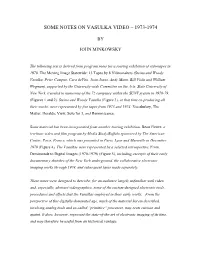 Some Notes on Vasulka Video – 1973-1974