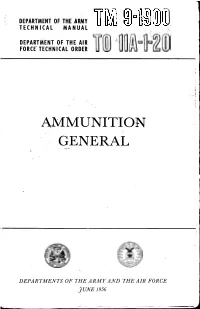 TM 9-1900, Ammunition, General