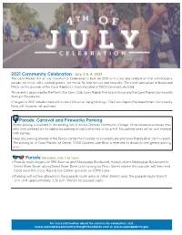 2021 Community Celebration July 3 & 4, 2021 Parade, Carnival And