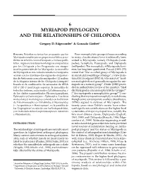 6 Myriapod Phylogeny and the Relationships of Chilopoda