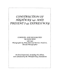 Comstftuctlon of 3-Clgjcway 141 and TWESTNT1-43 Txthtsslvay