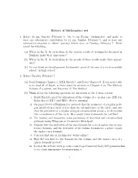 History of Mathematics #4 1. Before 11 Pm, Sunday, February 5. Go to The