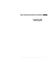 Muon Scattering and Dimuon Production