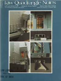 " Ninteenth Annual Report Alumni News Note Feature Vdlume 24, Number 4, Summer 1980 Quadranglelaw Notes
