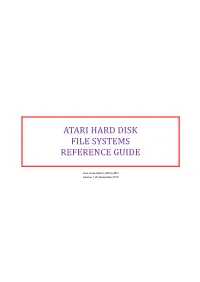 Atari Hard Disk File Systems Reference Guide