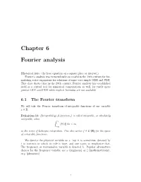 Chapter 6 Fourier Analysis