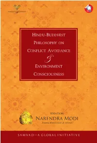Hindu – Buddhist Philosophy on Conflict Avoidance & Environment