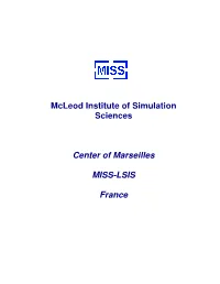 Mcleod Institute of Simulation Sciences Center of Marseilles MISS