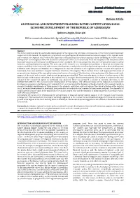 On Financial and Investment Problems in the Context of Regional Economic Development of the Republic of Azerbaijan