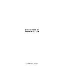 Descendants of Robert Mcclish On