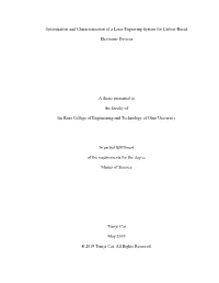 Optimization and Characterization of a Laser Engraving System for Carbon-Based