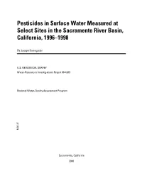 Pesticides in Surface Water Measured at Select Sites in the Sacramento River Basin, California, 1996–1998 by Joseph Domagalski