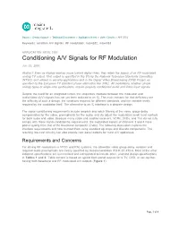 Conditioning A/V Signals for RF Modulation