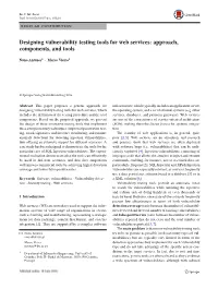 Designing Vulnerability Testing Tools for Web Services: Approach, Components, and Tools