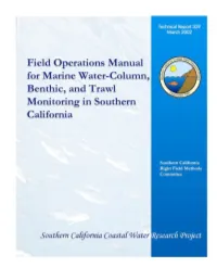 Field Operations Manual for Marine Water-Column Benthic, and Trawl