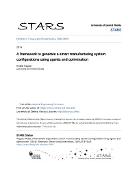 A Framework to Generate a Smart Manufacturing System Configurations Using Agents and Optimization