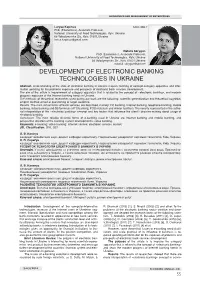 DEVELOPMENT of ELECTRONIC BANKING TECHNOLOGIES in UKRAINE Abstract