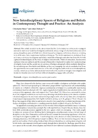New Interdisciplinary Spaces of Religions and Beliefs in Contemporary Thought and Practice: an Analysis
