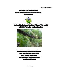 Study on Distribution and Medicinal Values of Wild Orchids in Matu Pe Township, Southern Chin State