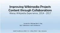 Improving Wikimedia Projects Content Through Collaborations Waray Wikipedia Experience, 2014 - 2017