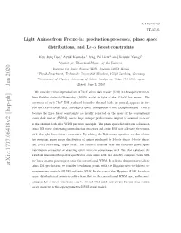 Light Axinos from Freeze-In: Production Processes, Phase Space Distributions, and Ly-Α Forest Constraints